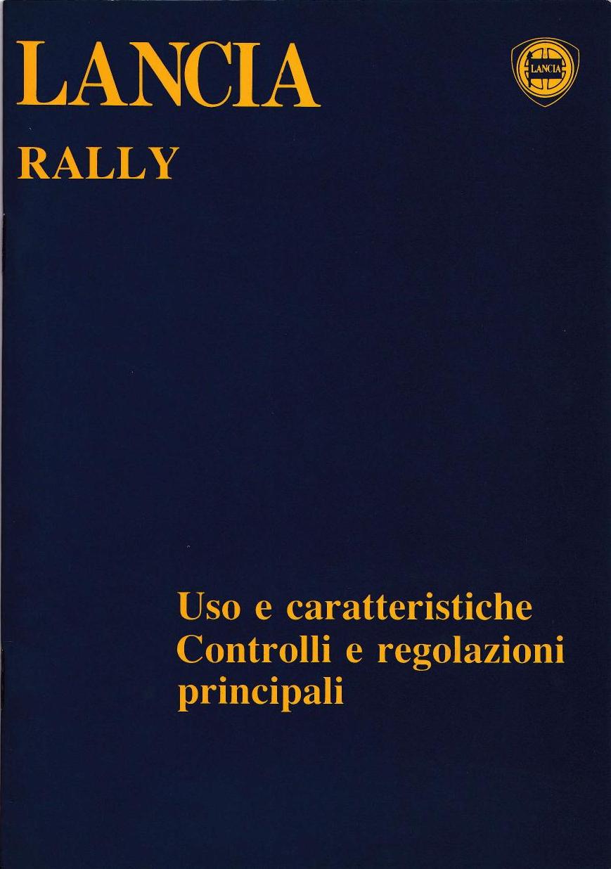 Lancia Rally - Verwendung und Funktionen - Wichtigste Bedienelemente und Einstellungen - April 1972
