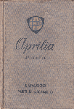 Aprilia 2. Serie - Ersatzteilkatalog - italienisch - April 1941
