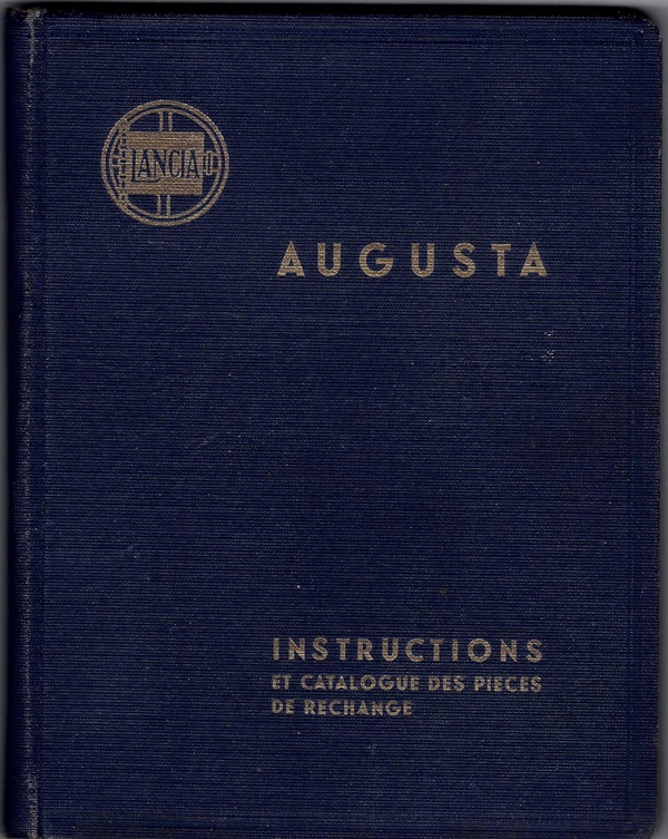 Augusta - Betriebsanleitung + Ersatzteilkatalog - französisch - 1933