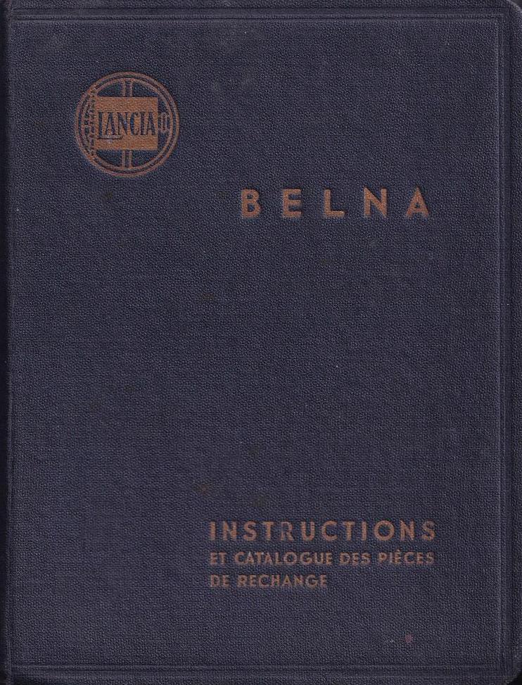 Belna - Betriebsanleitung + Ersatzteilkatalog - französisch - Februar 1934