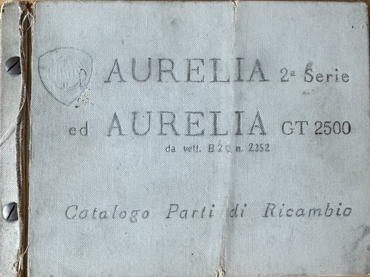 Aurelia 2. Serie + GT 2500 - Ersatzteilkatalog - italienisch - Oktober 1956
