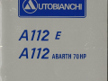 A112 E / A112 Abarth 70 HP - Betriebsanleitung - deutsch - 2.Ausgabe - Juli 1976