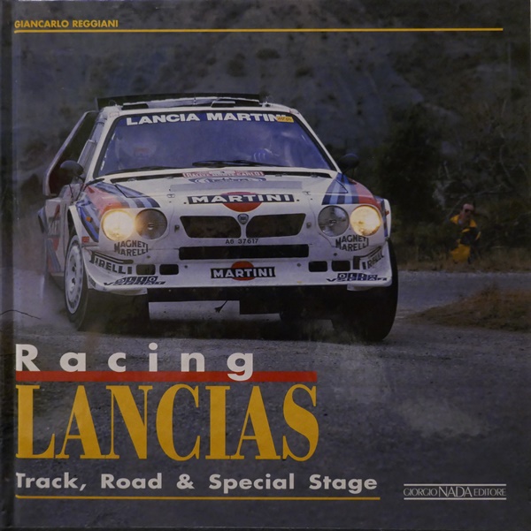Racing Lancia - Giancarlo Reggiani, Giorgio Nada Editore