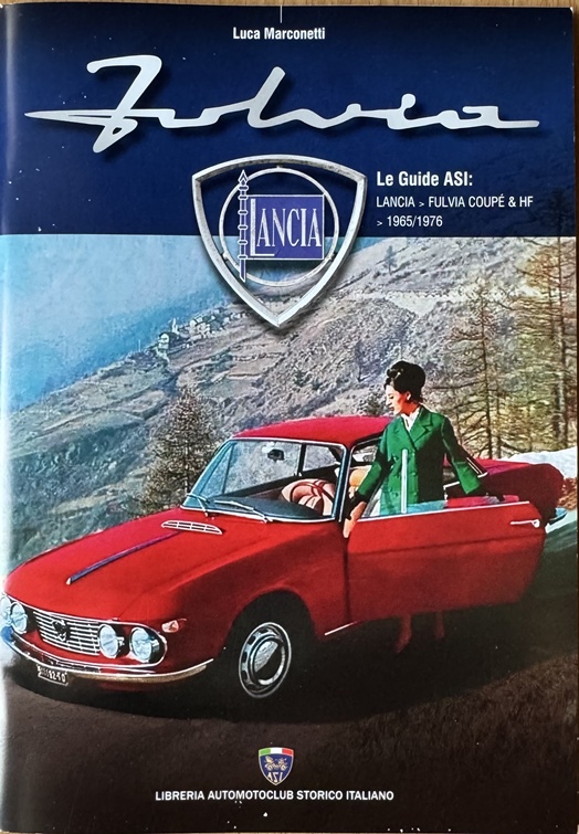 Asi Guide: Fulvia Coupe und HF 1965-1976 - Luca Marconetti