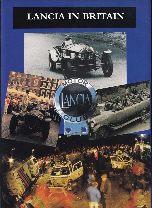 Lancia in Britain - Lancia Motor Club (edited by Jack Romano)