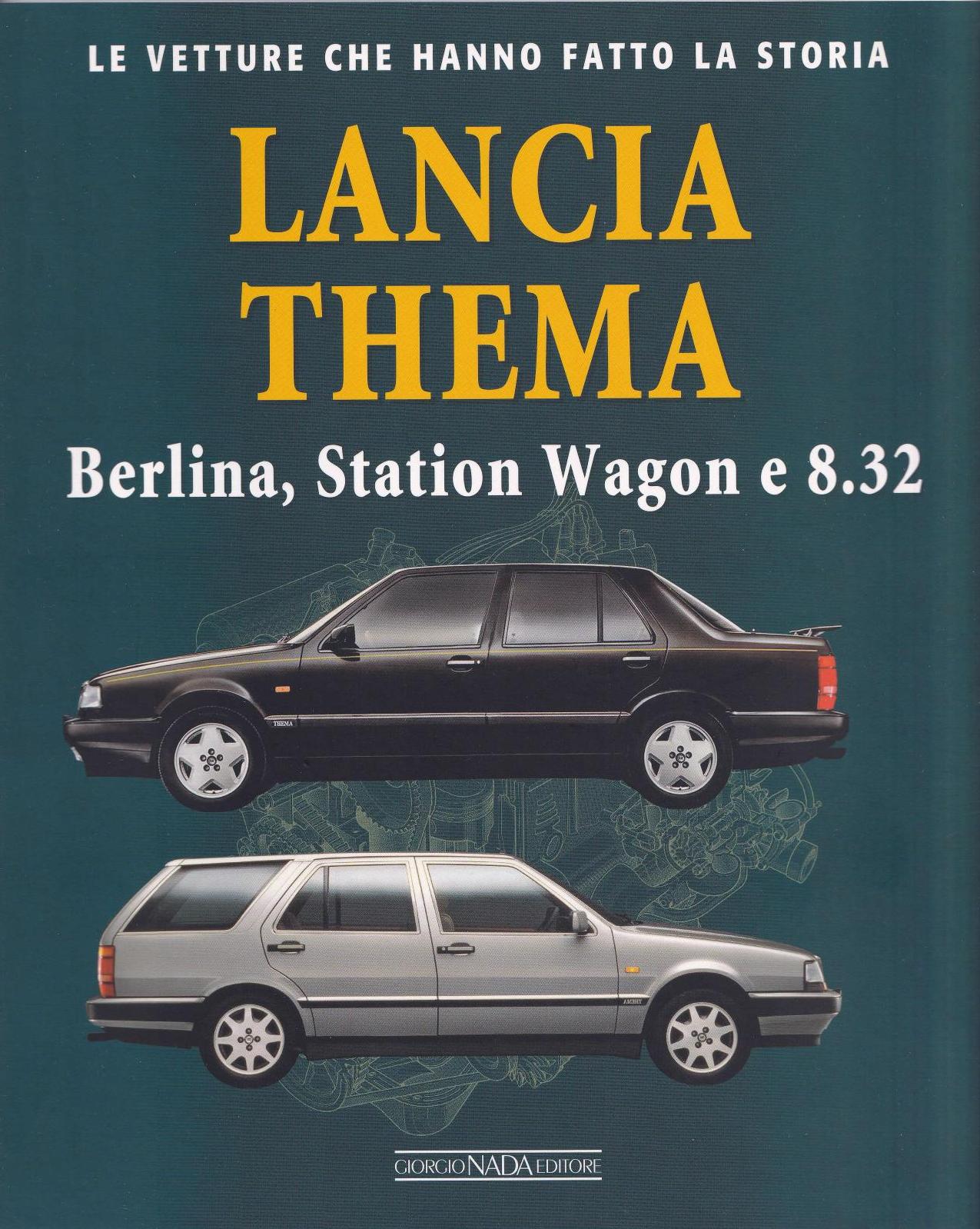 Lancia Thema - Marco Visani, Giorgio Nada Editore