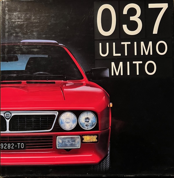 Lancia 037 Ultimo Mito - Piergiorgio Pelassa, Pluriverso