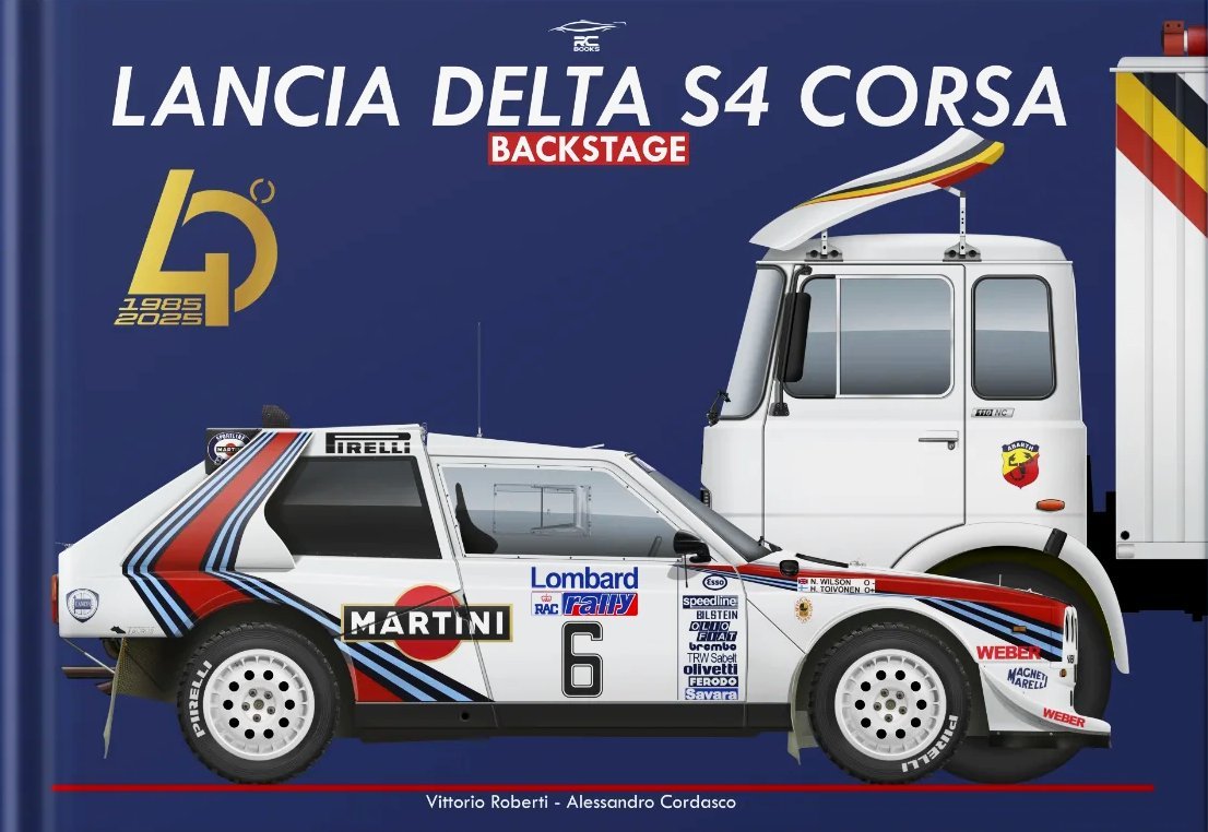 Lancia Delta S4 Corsa Backstage - Vittorio Roberti, Alessandro Cordasco