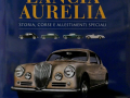 Lancia Aurelia Storia, Corse E Allestimenti Speciali - Francesco Gandolfi, Giorgio Nada Editore