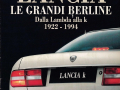 Lancia le Grandi Berline 1922-1994 - Marco Matteucci, Gentemotori