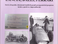 Pionieri Dell’Automobile Lancia, Bazzi, Ferrari - Manicardi Nunzia, Edizioni Il Fiorino