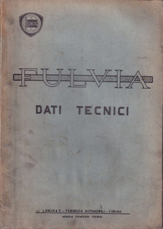 Fulvia - Technische Daten - Techn. Kundendienst - italienisch - 1. Ausgabe Februar 1971
