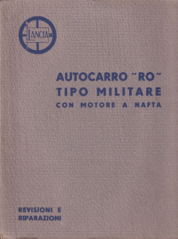 Autocarro RO Tipo Militare Diesel - Werkstatthandbuch - italienisch - 1937