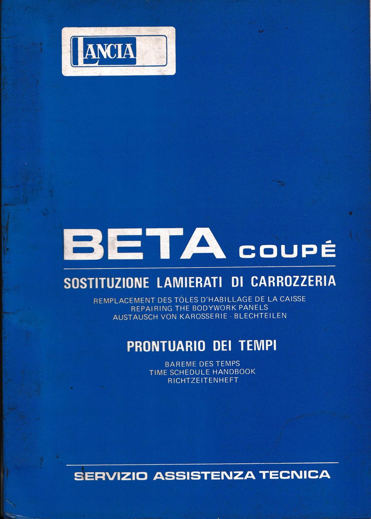 Beta Coupé - Austausch v. Karosserie Blechteilen + Richtzeitenheft - Techn. Kundendienst - franz., engl., deut. - 1. Ausgabe Juli 1977
