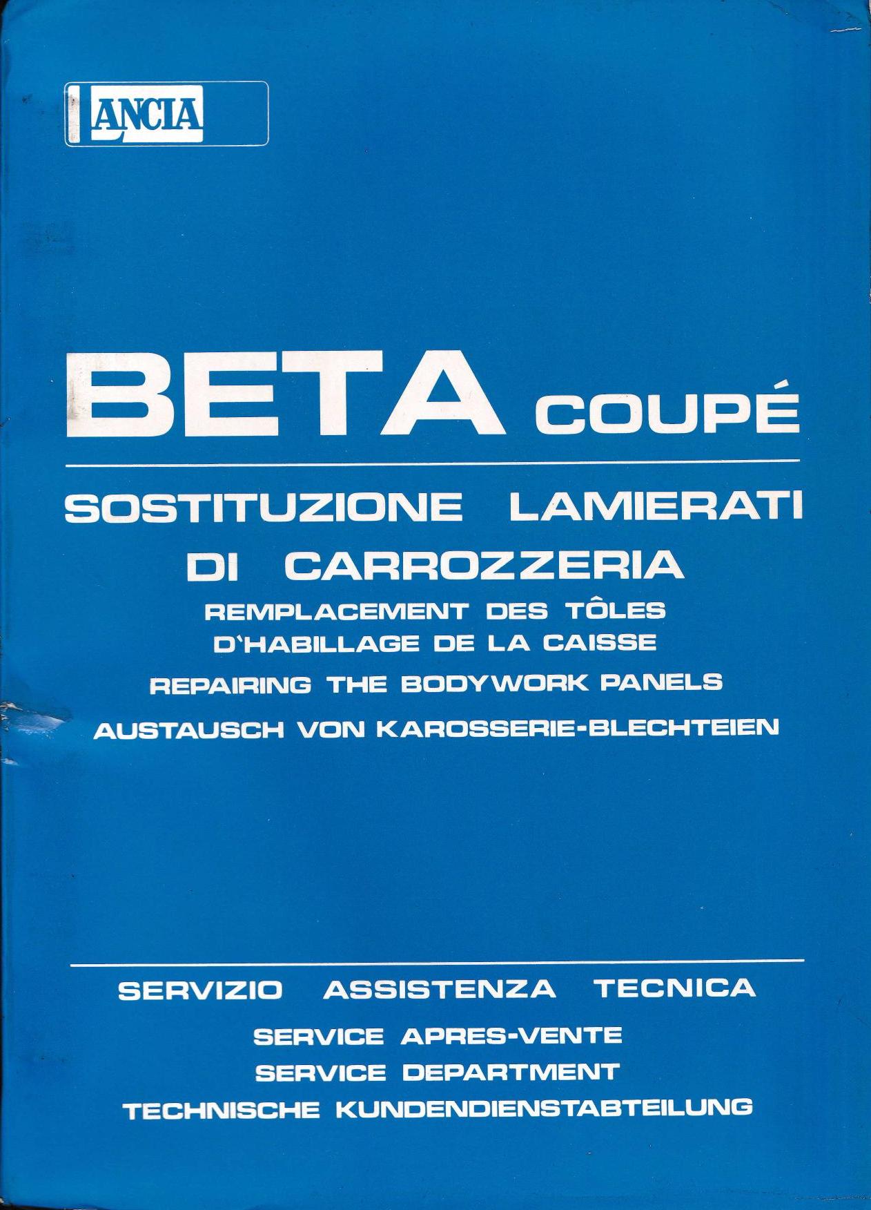 Beta Coupé - Austausch v. Karosserie Blechteilen - Techn. Kundendienst - franz., engl., deut. - Februar 1977