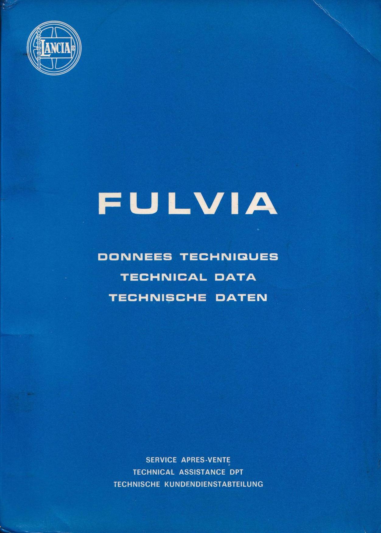Fulvia - Technische Daten - Techn. Kundendienst - franz., ital., deut. - 1. Ausgabe Jänner 1972