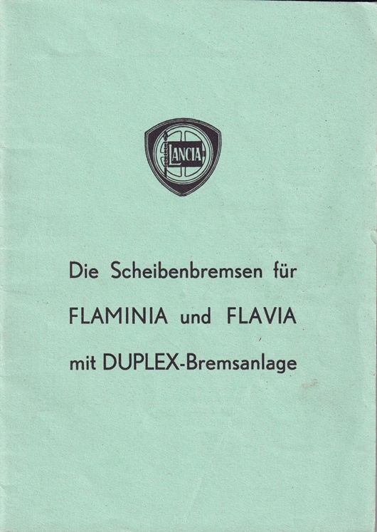 Scheibenbremsen für Flaminia und Flavia mit Duplex Bremsanlage - 2. Ausgabe - April 1963