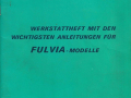 Fulvia - Werkstattheft - Techn. Kundendienst - deutsch - März 1972